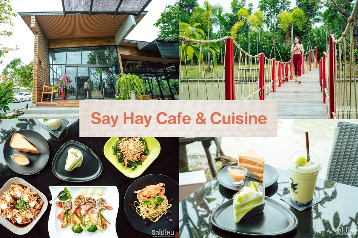 ร้านอาหารนครปฐม Say Hay Cafe Cuisine