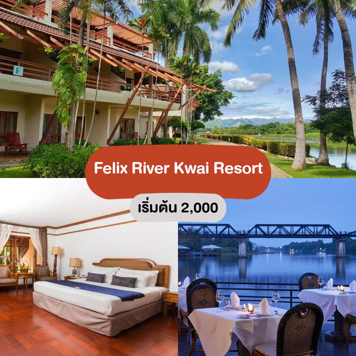 Felix River Kwai Resort