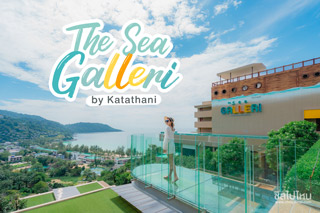 The Sea Galleri by Katathani โรงแรมน้องใหม่กับห้องพักสองสไตล์ วิวสวย มุมถ่ายรูปเพียบ!